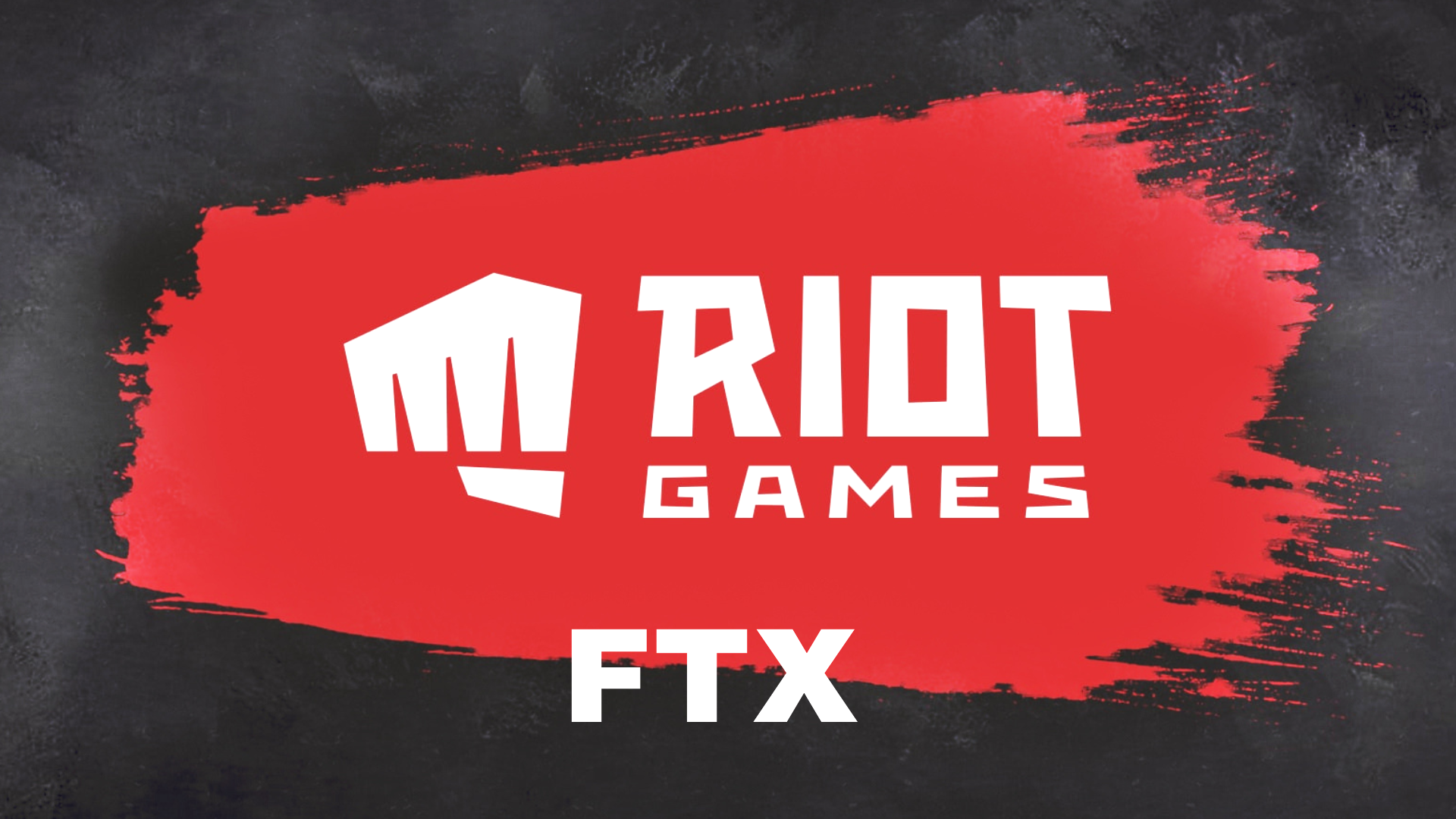 Riot Games sued FTX for alleged ‘reputational harm’.